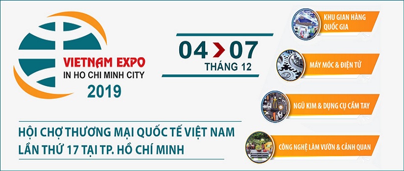 Hội chợ Thương mại Quốc tế – Vietnam Expo HCM 2019