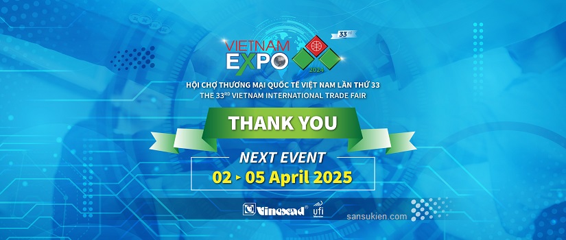 VIETNAM EXPO HANOI 2025 – Hội chợ Thương mại Quốc tế Việt Nam tại Hà Nội