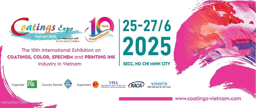 COATINGS EXPO VIETNAM 2025 – Triển lãm Quốc tế ngành công nghiệp Sơn phủ và Mực in