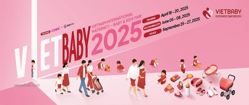 VIETBABY FAIR HCM 2025 – Triển lãm sản phẩm dịch vụ cho Mẹ bầu, Mẹ & em bé tại TP. HCM