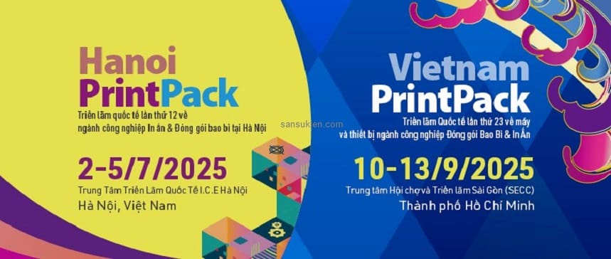 VIETNAM PRINTPACK 2025 – Triển lãm quốc tế ngành công nghiệp đóng gói bao bì và in ấn tại TP. HCM