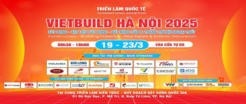 VIETBUILD HANOI 2025 – Triển lãm quốc tế chuyên ngành xây dựng tại Hà Nội