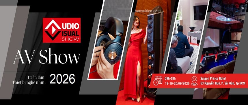 AV SHOW HCM 2026 – Triển Lãm Thiết Bị Nghe Nhìn tại TP. HCM
