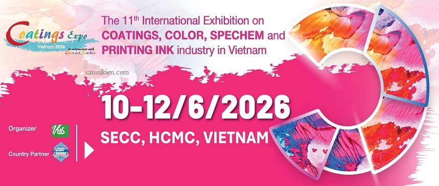 COATINGS EXPO VIETNAM 2026 – Triển lãm Quốc tế ngành công nghiệp Sơn phủ và Mực in