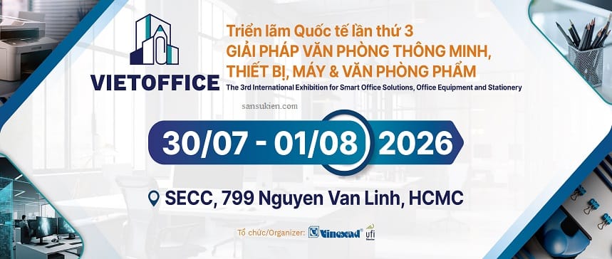 VIETOFFICE 2026 – Triển lãm Quốc tế về Giải pháp văn phòng thông minh, Thiết bị, Máy và Văn phòng phẩm