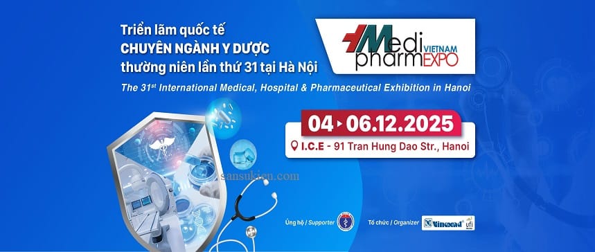 VIETNAM MEDI-PHARM EXPO HANOI 2025 – Triển lãm Quốc tế chuyên ngành Y Dược tại Hà Nội