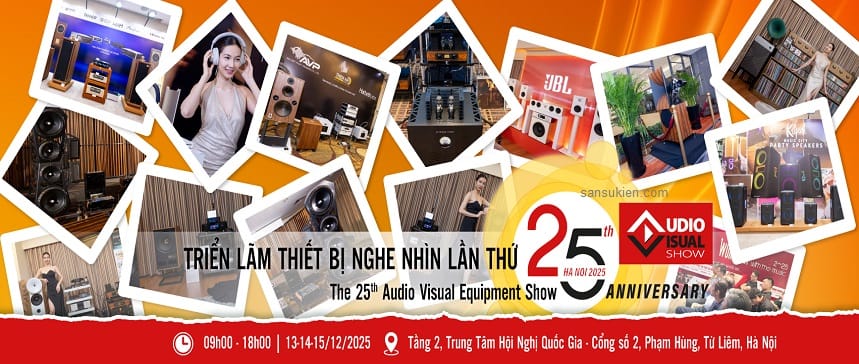 AV SHOW HANOI 2025 – Triển Lãm Thiết Bị Nghe Nhìn tại Hà Nội
