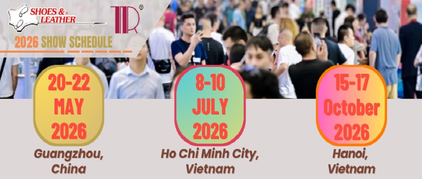 SHOES & LEATHER HANOI 2026 – Hội chợ Triển lãm Quốc tế Da và Giày tại Hà Nội