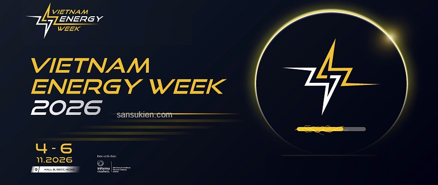VIETNAM ENERGY WEEK 2026 – Triển lãm Quốc tế về Công nghệ điện, Năng lượng Tái tạo và Lưu trữ Năng lượng