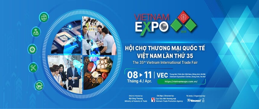 VIETNAM EXPO HANOI 2026 – Hội chợ Thương mại Quốc tế Việt Nam tại Hà Nội