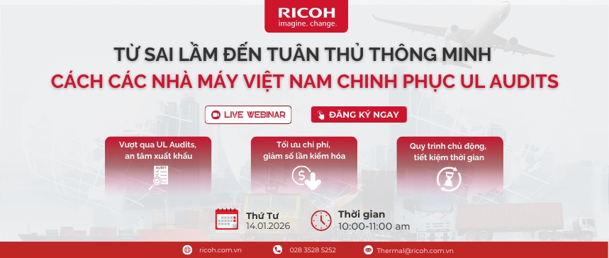 Webinar: Từ Sai Lầm Đến Tuân Thủ Thông Minh: Cách Các Nhà Máy Việt Nam Chinh Phục UL Audits
