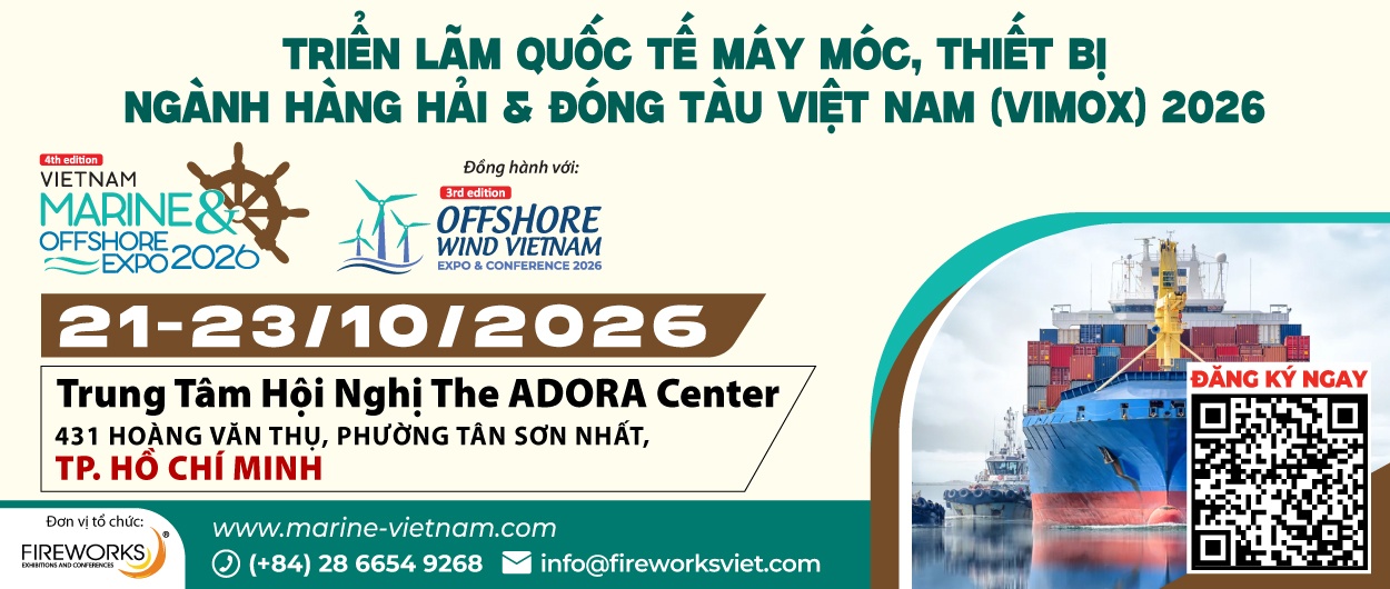 VIETNAM INTERNATIONAL MARINE & OFFSHORE EXPO (VIMOX) 2026 – Triển lãm Quốc tế Máy móc, Thiết bị ngành Hàng hải & Đóng tàu Việt Nam